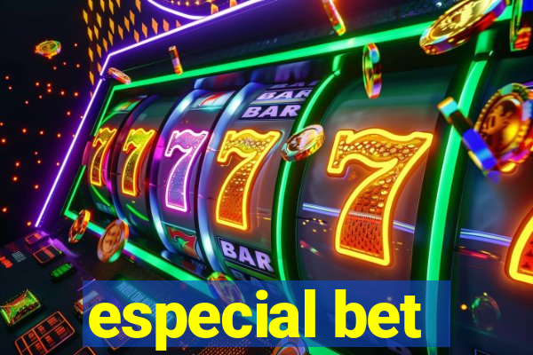 especial bet